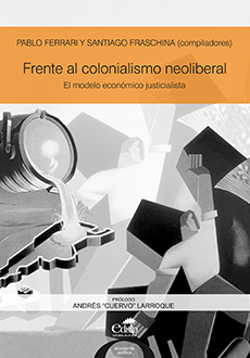 Frente al colonialismo neoliberal