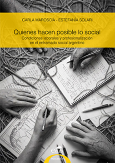 Quienes hacen posible lo social