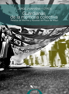 Guardianas de la memoria colectiva